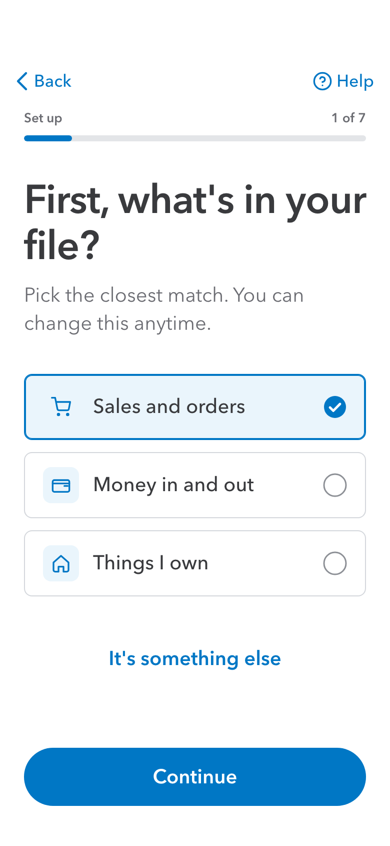The first setup question: what is this file mostly about, with sales and orders selected